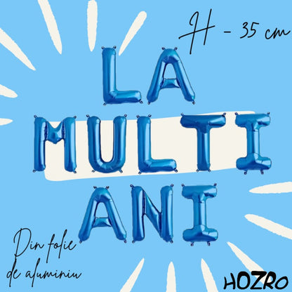 Set Baloane HOZRO, din Folie „La Mulți Ani”, Culoare Albastru Metalizat, Înălțime 35 cm, Decor Festiv pentru Aniversări, Petreceri și Evenimente Speciale, Material Rezistent și Reutilizabil, Ușor de Umflat cu Aer sau Heliu HOZRO