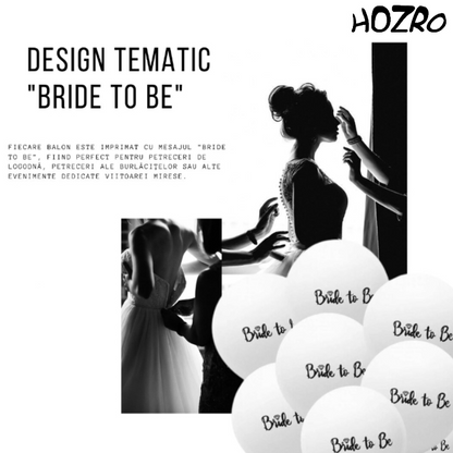 Buchet de 6 Baloane HOZRO, din Latex „Bride to Be”, 30 cm, Culoare Alb, Accesorii Elegante pentru Petrecerea Burlăcițelor, Nuntă sau Evenimente Tematice, Material Rezistent și Lucios, Ideal pentru Decor Romantic și Fotografii de Neuitat HOZRO